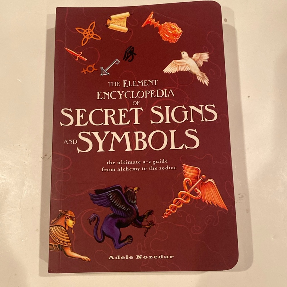“The Element Encyclopedia of Secret Signs & Symbols,” Softcover